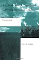 Environmental Impacts of Globalization and Trade (Global Environmental Accord: Strategies for Sustainability and Institutional Innovation)
