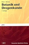 Botanik und Drogenkunde. (Lernmaterialien): Bd. 3 - Gabriele Holm