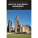 South and West Somerset (The Buildings of England) (Pevsner Archtectural Guides: Buildings of England)