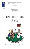 Une histoire à soi