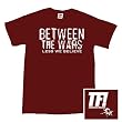 BETWEEN THE WARS - Less We Believe - Maroon T-shirt