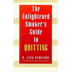 The Enlightened Smoker's Guide to Quitting