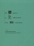 Review Aktrin Resarch Institute  / American office furniture consumption and forecast to 2006