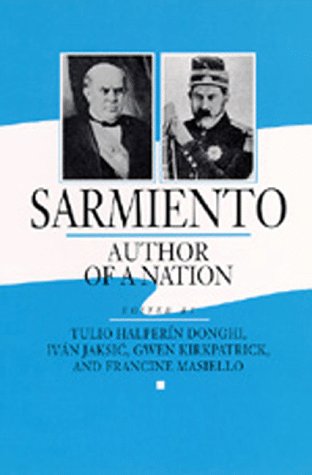 Sarmiento: Author of a Nation