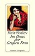 Im Haus der Gro�en Frau