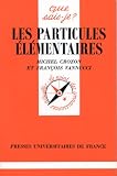 Les particules élémentaires
