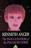 Kenneth Anger Magick Lantern Cycle - Volume 2 - The Inauguration Of The Pleasure Dome [1954]