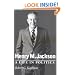 Henry M. Jackson : A Life in Politics