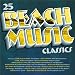 25 Beach Music Classics