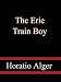 The Erie Train Boy
