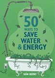 Used : 50 Ways to Save Water & Energy (Green Series) (Green Series) (Green Series) (Green Series)