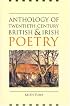 Anthology of Twentieth-Century British and Irish Poetry