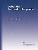 Ueber das Foucault'sche pendel (German Edition)