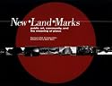 New Land Marks : Public Art, Community, and the Meaning of Place