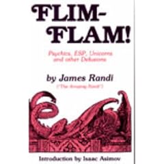 Flim-Flam: The Truth about Unicorns, Parapsychology and Other Delusions: The Truth About Unicorns, Parapsychology and Other Delusions