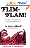 Flim-Flam: The Truth about Unicorns, Parapsychology and Other Delusions