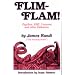Flim-Flam: The Truth about Unicorns, Parapsychology and Other Delusions
