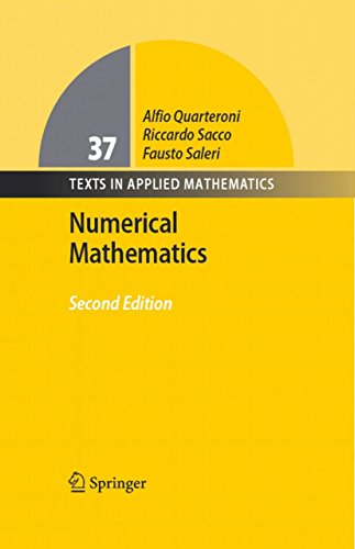 Numerical Mathematics: 37 (Texts in Applied Mathematics)