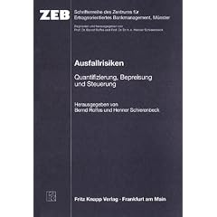 Ausfallrisiken - Quantifizierung, Bepreisung und Steuerung