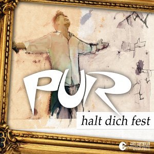Pur - Halt dich fest (Radio Version) Lyrics - Zortam Music