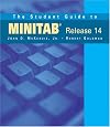 The Student Guide to MINITAB Release 14 + MINITAB Student Release 14 Statistical Software (Book + CD)