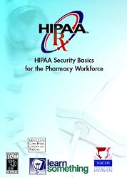 HIPAA Security: Basics for Pharmacy Workforce (CD-ROM version)