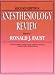 Anesthesiology Review