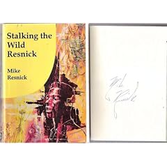 Stalking the Wild Resnick