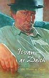 Iwan, ar daith : cofio Iwan Llwyd