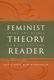 Feminist Theory Reader: Local and Global Perspectives