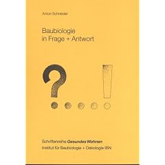 Baubiologie in Frage + Antwort