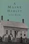 A Maine Hamlet