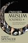 Onward Muslim Soldiers: How Jihad Still Threatens America and the West