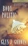 Body Politic: A Griffin Dowell Suspense Novel