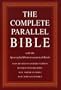 The Complete Parallel Bible with the Apocryphal/Deuterocanonical Books: New Revised Standard Version, Revised English Bible, New American Bible, New Jerusalem Bible