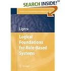 Logical Foundations for Rule-Based Systems (Studies in... by Antoni Ligeza