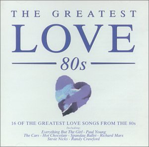CD-Charts  Search : The Greatest Love of the 80's