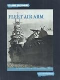 Fleet Air Arm (Uncovered Editions: War Facsimiles)