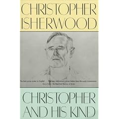 Christopher & His Kind: A Biography