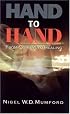 Hand to Hand: From Combat to Healing