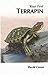 How
to
Care
for
Your
Terrapin
(Your
first...series)