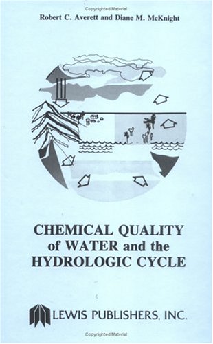 Chemical Quality of Water and the Hydrologic Cycle