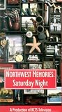 Northwest Memories: Saturday Night