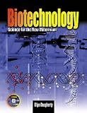 Biotechnology: Science for the New Millenium-W CD+Lab