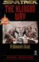 The Klingon Way: A Warrior's Guide (Star Trek: The Klingon Book of Virtues)