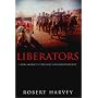 Liberators: Latin America's Struggle for Independence