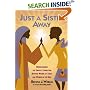 Just a Sister Away: Understanding the Timeless Connection Between Women of Today and Women in the Bible