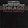 Chicago - A Musical Vaudeville (1980 Australian Cast)