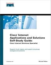 CISS Applications Essentials and Solutions (Cisco Career Certifications)