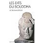Les dits du Bouddha : Le Dhammapada de Anonyme